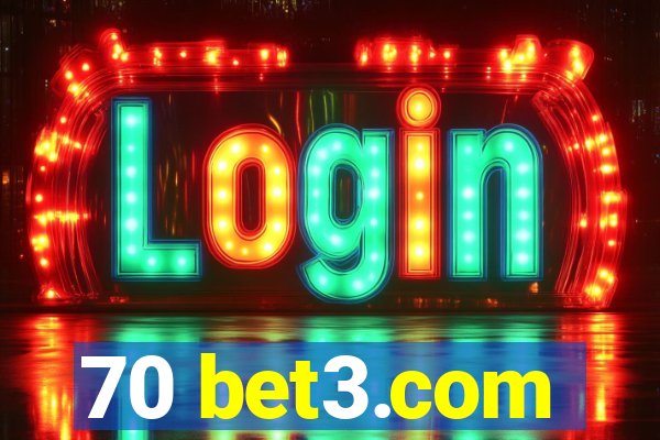 70 bet3.com